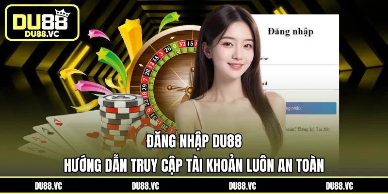 đăng nhập DU88