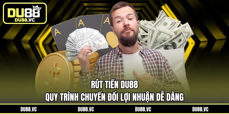 rút tiền DU88