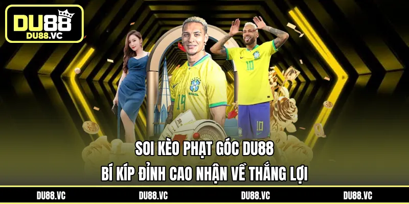 soi kèo phạt góc