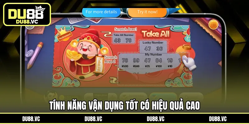 Tính năng vận dụng tốt có hiệu quả cao